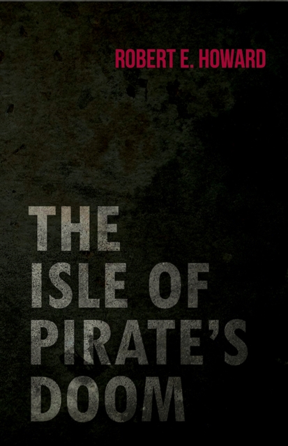 Isle of Pirate's Doom