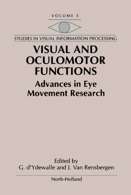 Visual and Oculomotor Functions