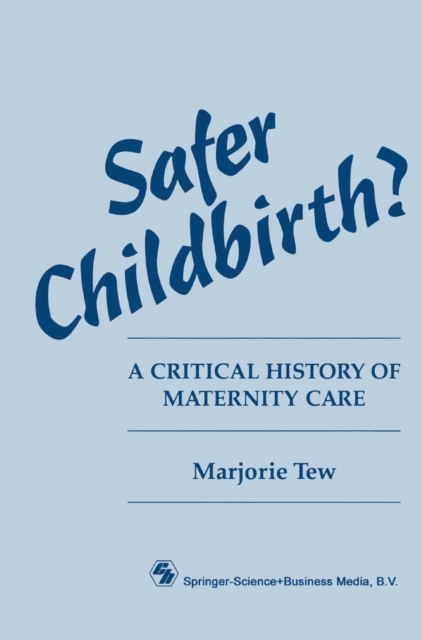 Safer Childbirth?