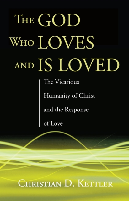 God Who Loves and Is Loved