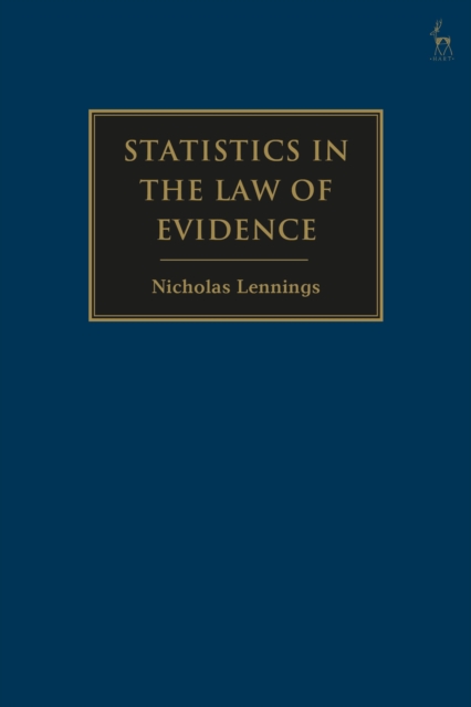 Statistics in the Law of Evidence