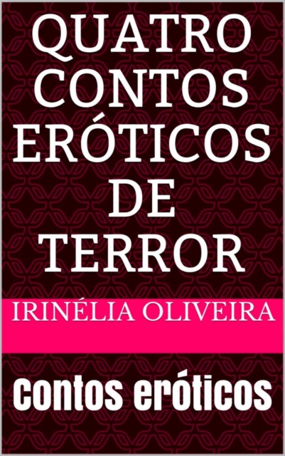 Quatro contos eróticos de terror 