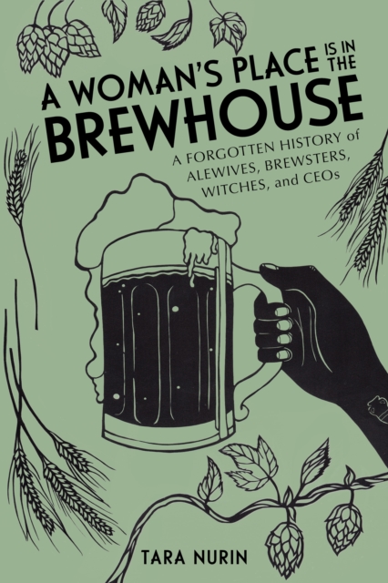 Woman's Place Is in the Brewhouse