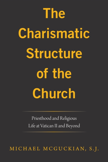 Charismatic Structure of the Church