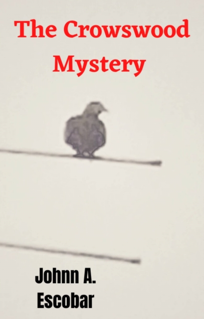 Crowswood Mystery