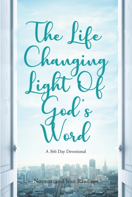 Life Changing Light Of God's Word