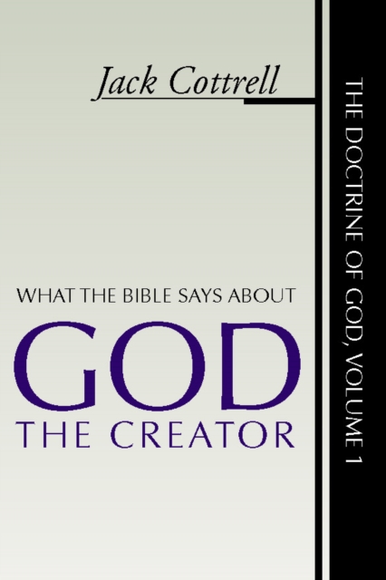 What the Bible Says About God the Creator