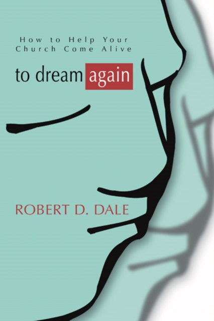 To Dream Again