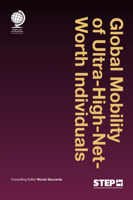 Global Mobility of Ultra-High-Net-Worth Individuals