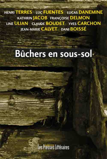 Bûchers en sous-sol