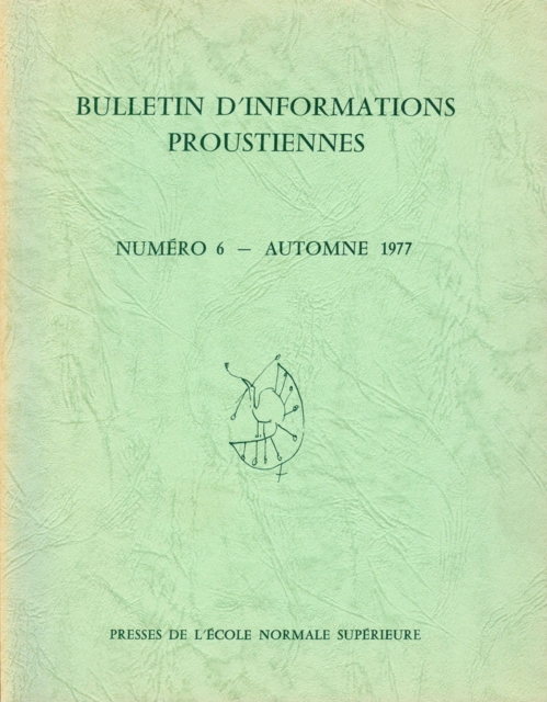 Bulletin d'informations proustiennes n° 6