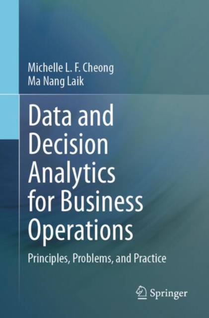 Data and Decision Analytics for Business Operations