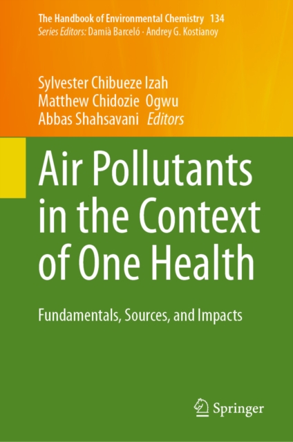 Air Pollutants in the Context of One Health   