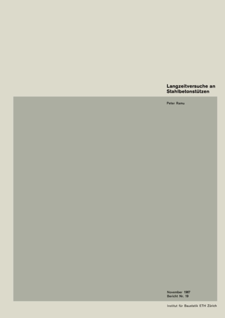 Langzeitversuche an Stahlbetonstützen