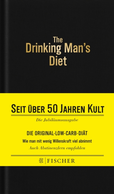 The Drinking Man's Diet - Das Kultbuch