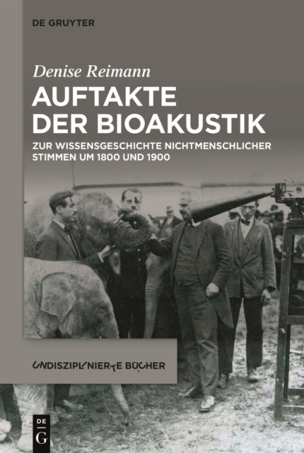 Auftakte der Bioakustik