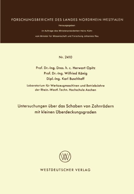 Untersuchungen über das Schaben von Zahnrädern mit kleinen Überdeckungsgraden