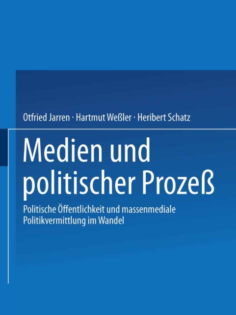 Medien und politischer Prozeß