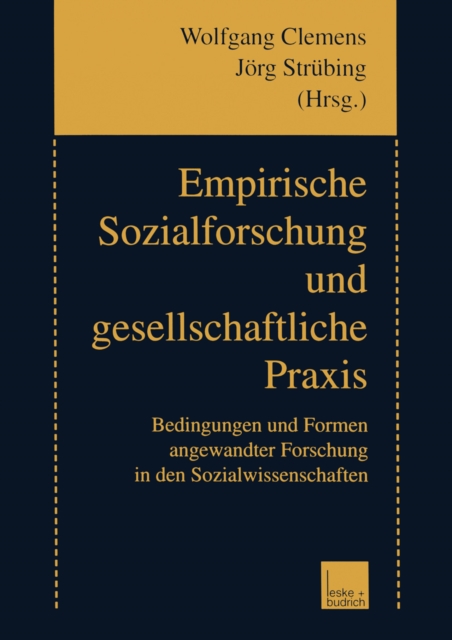 Empirische Sozialforschung und gesellschaftliche Praxis