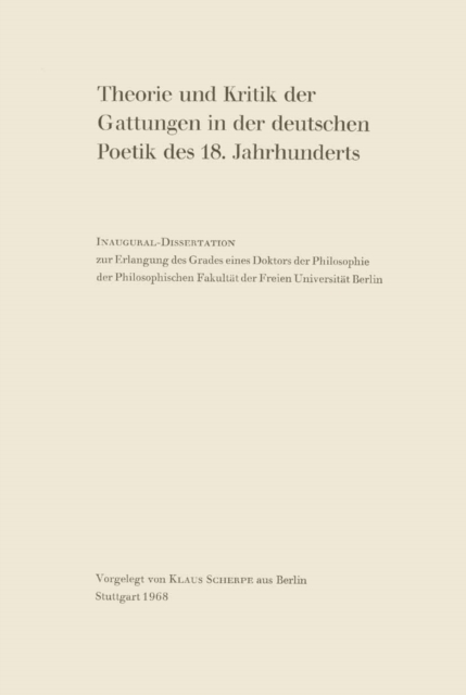 Theorie und Kritik der Gattungen in der deutschen Poetik des 18. Jahrhunderts