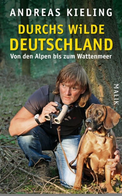 Durchs wilde Deutschland