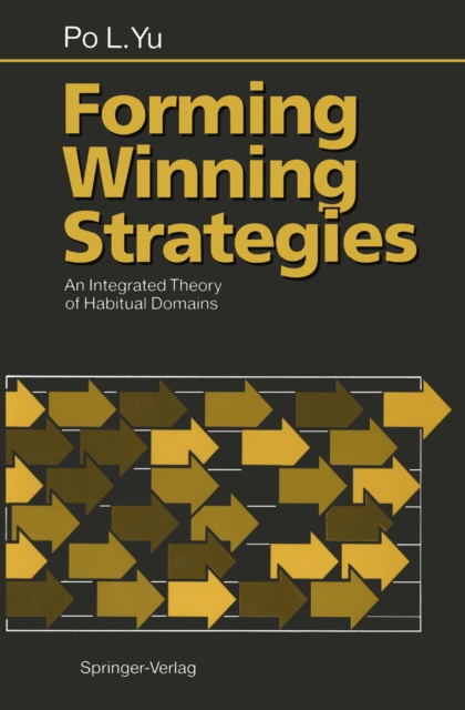 Forming Winning Strategies