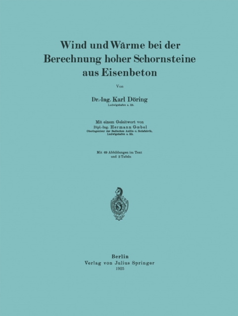 Wind und Wärme bei der Berechnung hoher Schornsteine aus Eisenbeton