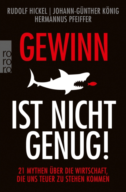 Gewinn ist nicht genug!