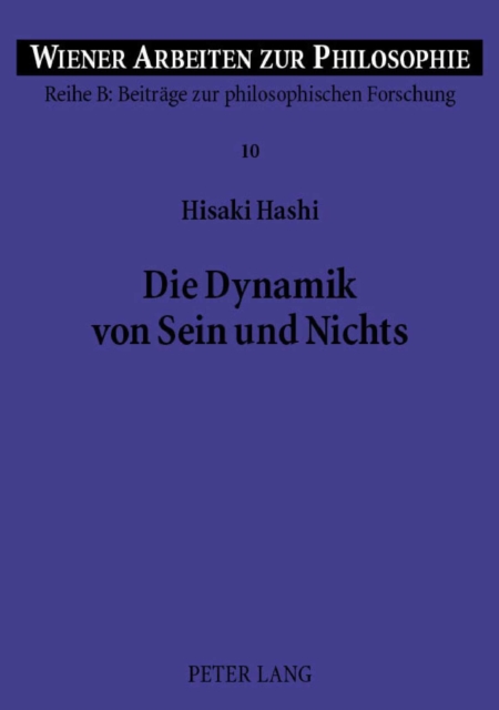 Die Dynamik von Sein und Nichts