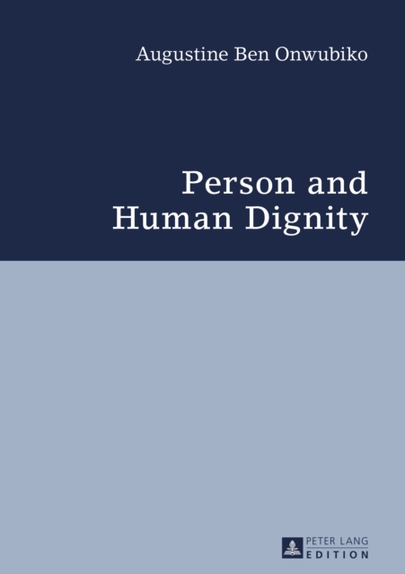 Person and Human Dignity
