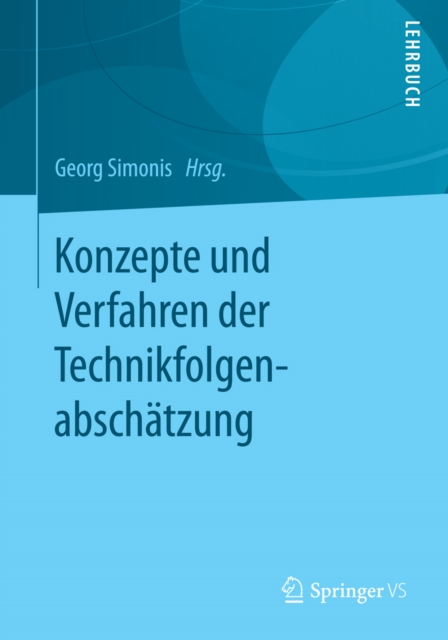 Konzepte und Verfahren der Technikfolgenabschätzung