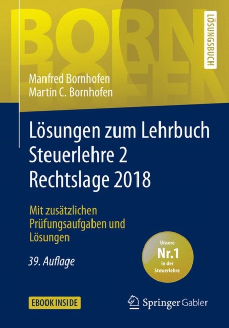 Lösungen zum Lehrbuch Steuerlehre 2 Rechtslage 2018
