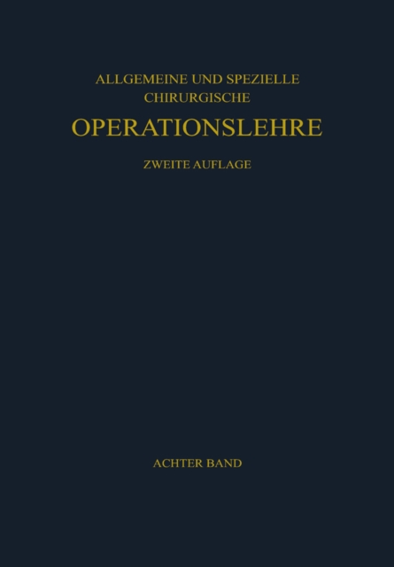 Die Eingriffe an den Harnorganen Nebennieren und Männlichen Geschlechtsorganen