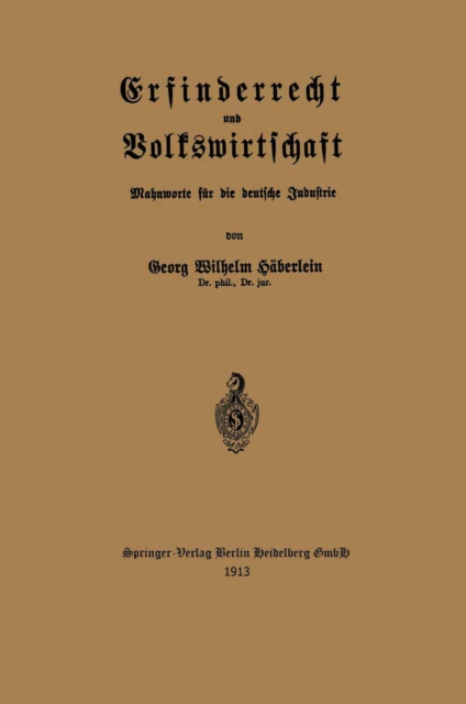 Erfinderrecht und Volkswirtschaft