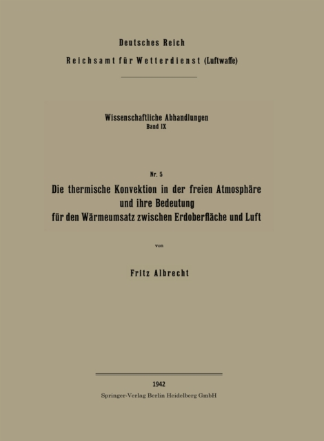 Die thermische Konvektion in der freien Atmosphäre und ihre Bedeutung für den Wärmeumsatz zwischen Erdoberfläche und Luft