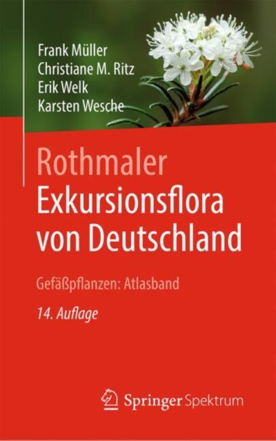 Rothmaler - Exkursionsflora von Deutschland, Gefapflanzen: Atlasband