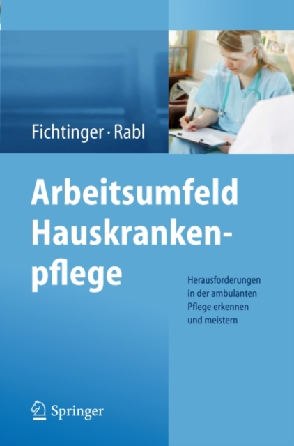 Arbeitsumfeld Hauskrankenpflege