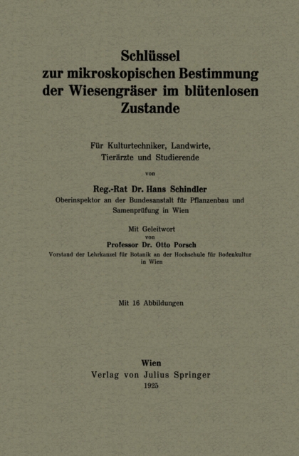 Schlüssel zur mikroskopischen Bestimmung der Wiesengräser im blütenlosen Zustande
