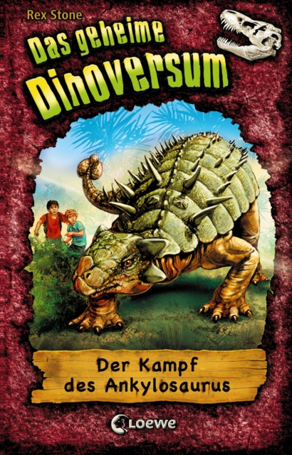 Das geheime Dinoversum 3 - Der Kampf des Ankylosaurus