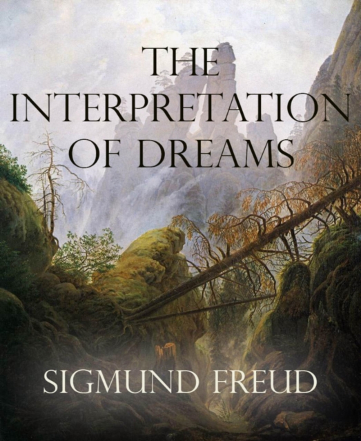 Interpretation of Dreams (Annotated)