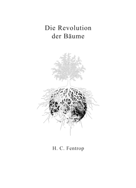 Die Revolution der Baume