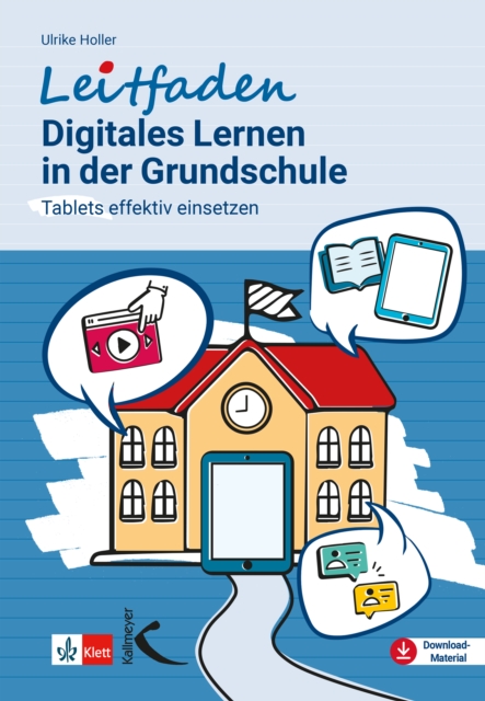Digitales Lernen in der Grundschule