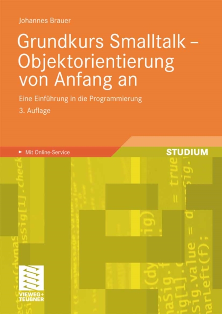 Grundkurs Smalltalk - Objektorientierung von Anfang an
