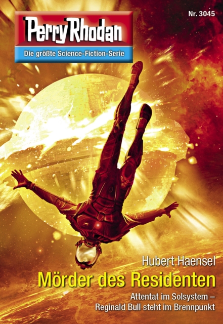 Perry Rhodan 3045: Mörder des Residenten