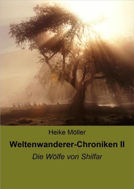 Weltenwanderer-Chroniken II