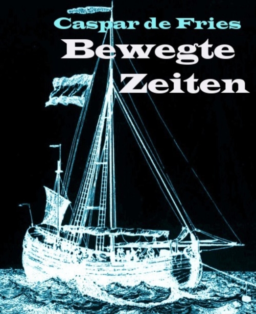 Bewegte Zeiten