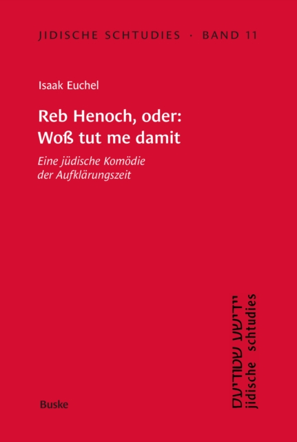 Reb Henoch, oder: Woß tut me damit