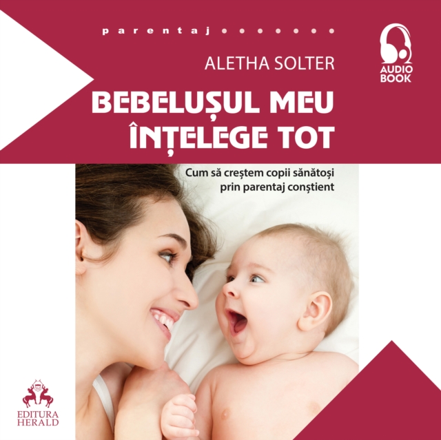 Audiobook - Bebelusul meu intelege tot