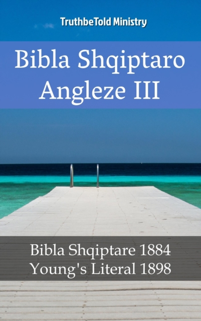 Bibla Shqiptaro Angleze III