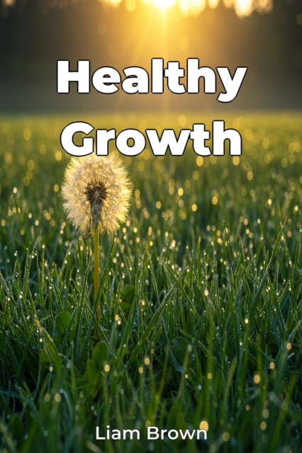 Healthy Growth